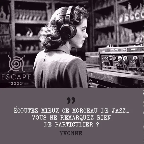 Escape 2222 - Épisode 2 : Bordeaux 1942