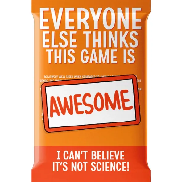 Everyone Else Thinks This Game is Awesome! - I Can't Believe It's Not Science
