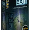 Exit : La Cabane Abandonnée