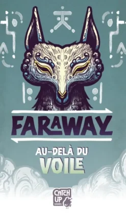 Faraway - Au-Delà du Voile