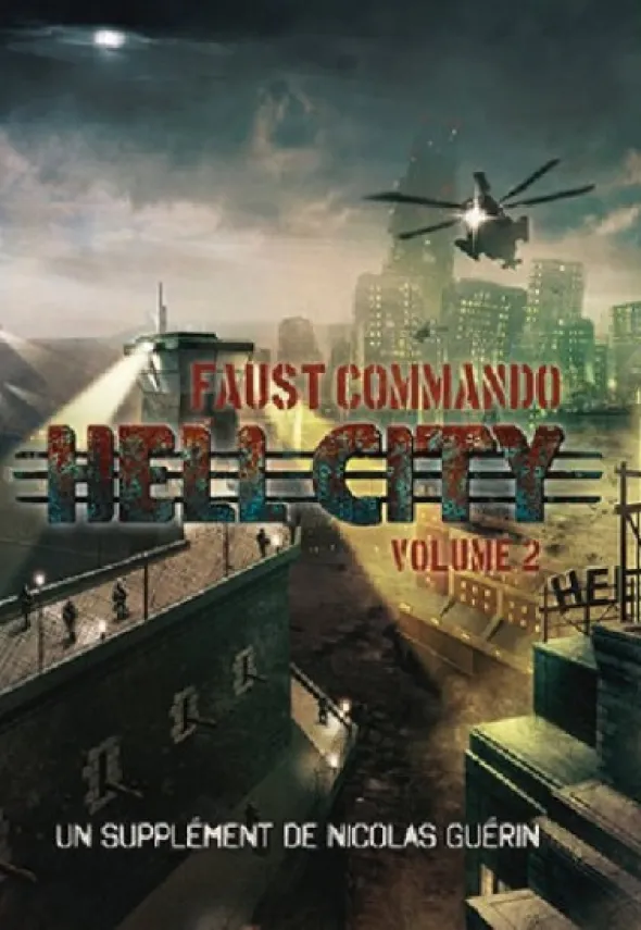 Faust Commando - HellCity 2