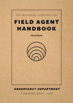 Field Agent Handbook: 1928 Colossus