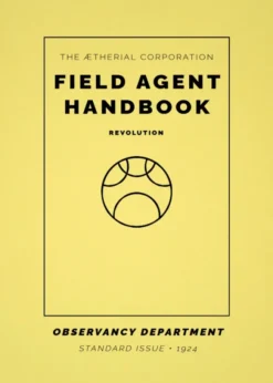 Field Agent Handbook: 1924 Revolution