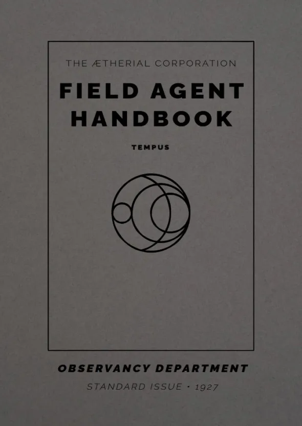 Field Agent Handbook: 1927 Tempus