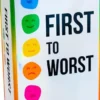 First to Worst
