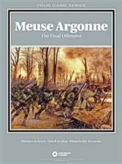 Folio Series - Meuse Argonne: The Final Offensive
