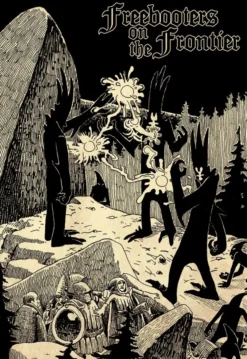 Freebooters on the Frontier