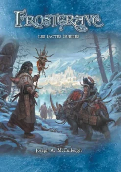 Frostgrave - Les Pactes Oubliés