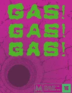 Gas! Gas! Gas!