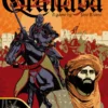 Granada: Last Stand of the Moors, 1482-1492