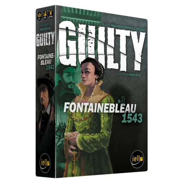 Guilty : Fontainebleau 1543