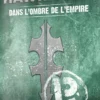 Hawkmoon - Dans l'Ombre de l'Empire