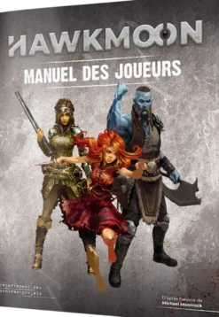 Hawkmoon - Manuel des Joueurs