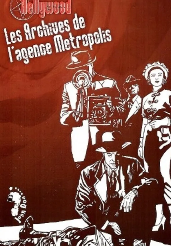 Hellywood - Les Archives de l'Agence Metropolis
