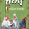 Hens Italian Breeds Promo Pack
