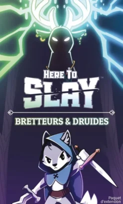 Here to Slay - Bretteurs et Druides
