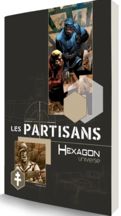 Hexagon Universe - Les Partisans : Livre de base