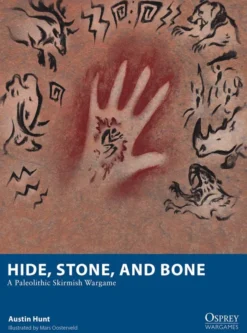 Hide, Stone, and Bone