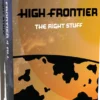 High Frontier 4 All - The Right Stuff