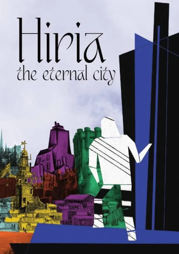 Hiria: the Eternal City