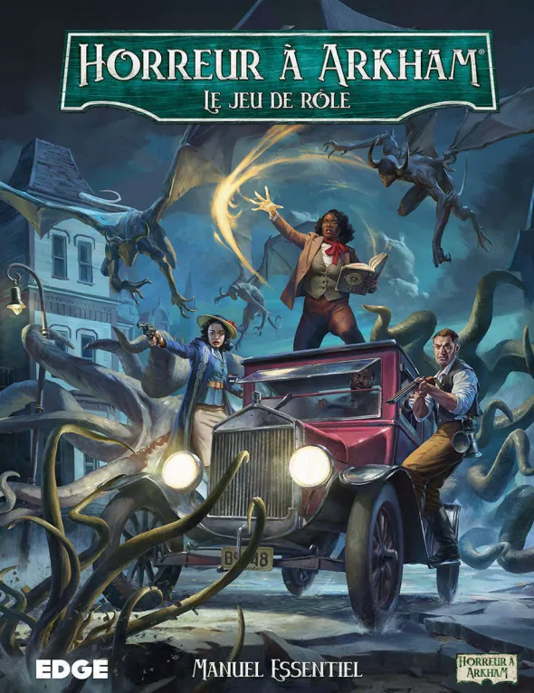 Horreur à Arkham : Le Jeu de Rôle - Manuel Essentiel - PDF