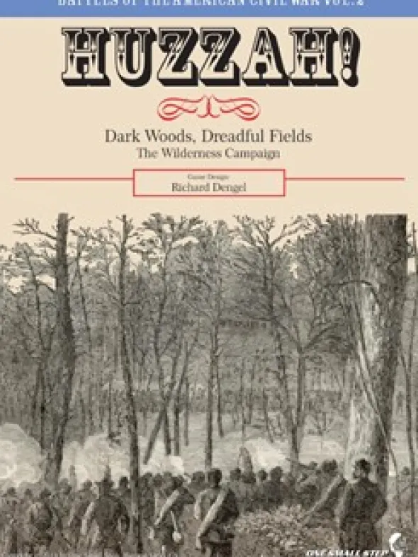Huzzah! 2: Dark Woods, Dreadful Fields