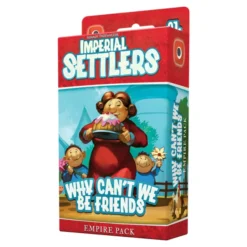 Imperial Settlers: Why Can't We Be Friends