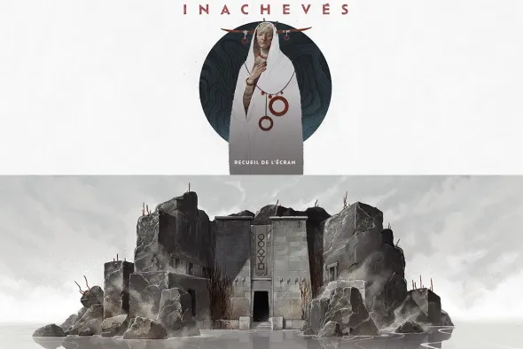 Inachevés - Ecran et livret