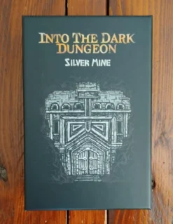 Into The Dark Dungeon - Silver Mine