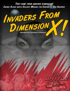 Invaders from Dimension X