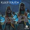Keep the Faith