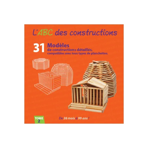 L'ABC des constructions - Tome 2