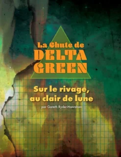 La Chute de Delta Green - Sur le Rivage, Au Claire de Lune - Version PDF