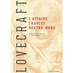 L'Affaire Charles Dexter Ward