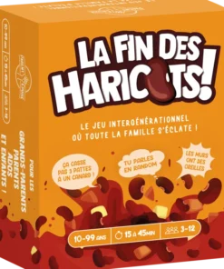La Fin des Haricots!