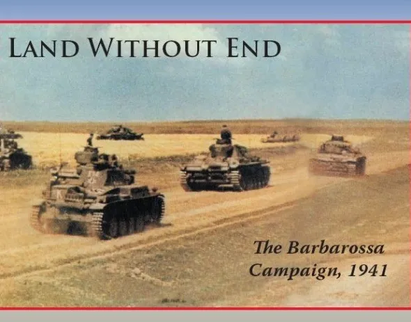 Land Without End: The Barbarossa Campaign, 1941