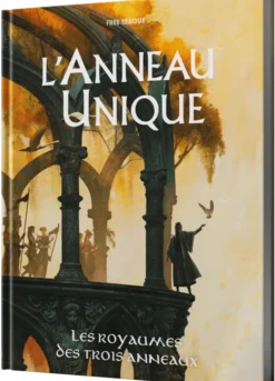 L'Anneau Unique - Les Royaumes des Trois Anneaux