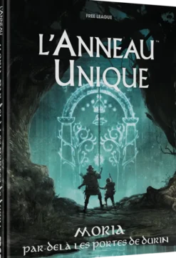 L'Anneau Unique - Moria : Par-delà les Portes de Durin