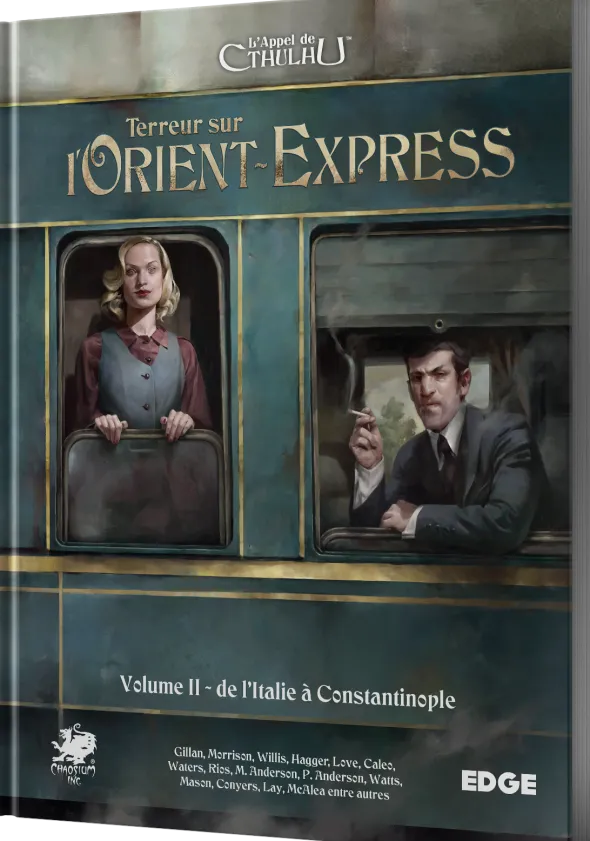 L'Appel de Cthulhu - Terreur sur l’Orient-Express, Vol.2 : de l'Italie à Constantinople