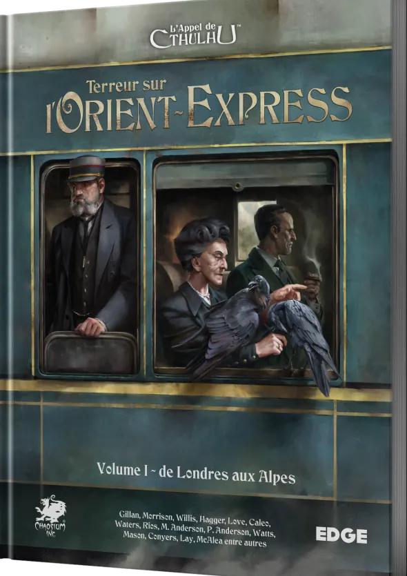 L'Appel de Cthulhu - Terreur sur l’Orient-Express, Vol.1 : De Londres aux Alpes