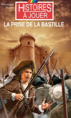 La Prise de la Bastille