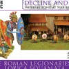 Late Roman Legionaries 2: Lorica Squamata