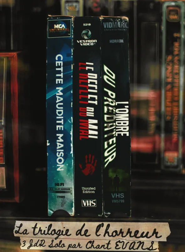 La Trilogie de l'Horreur