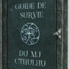 Le Guide de Survie du Mj Cthulhu