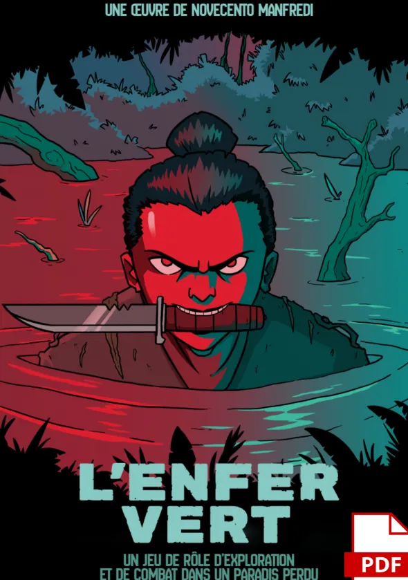 L'Enfer Vert - JDR Solo et Multi - PDF