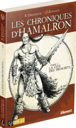 Les Chroniques d'Hamalron 2 - La Cité des Proscrits
