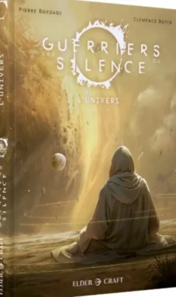 Les Guerriers du Silence - L'Univers