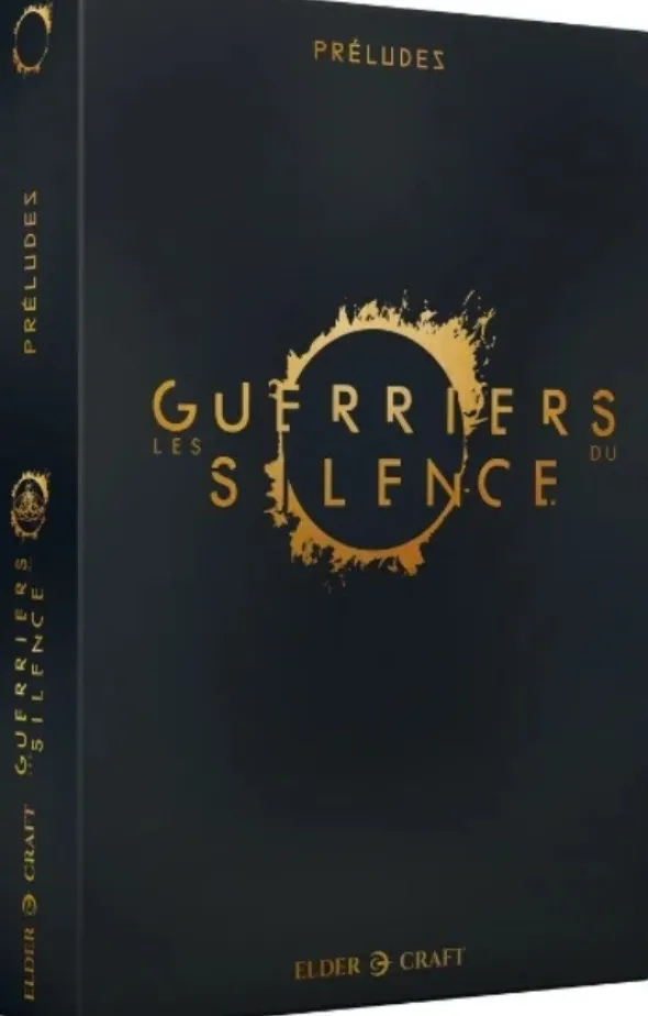 Les Guerriers du Silence - Préludes