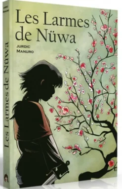 Les Larmes de Nüwa - La BD dont vous êtes le Héros
