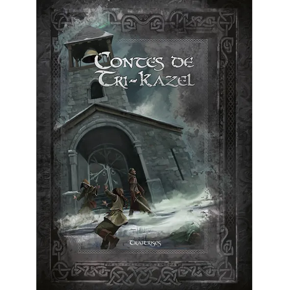 Les Ombres d'Esteren - Contes de Tri-Kazel: Traîtrises